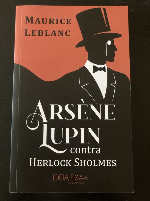 Arsène Lupun contra Herlock Sholmes - Maurice Leblanc
