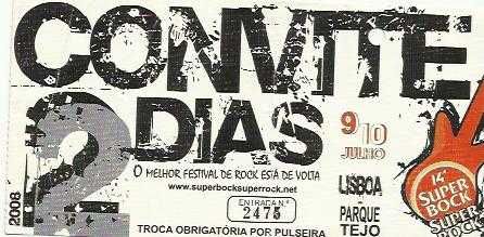 SUPER BOCK - SUPER ROCK 2008 - Bilhete Convite