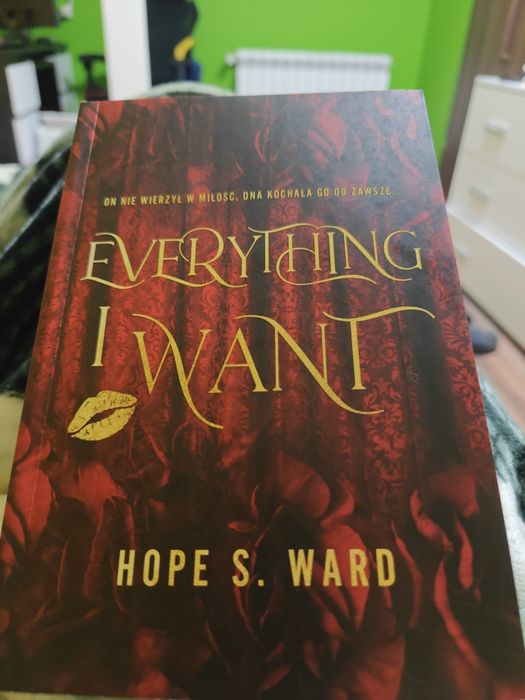 Hope S. Ward- Everything I want