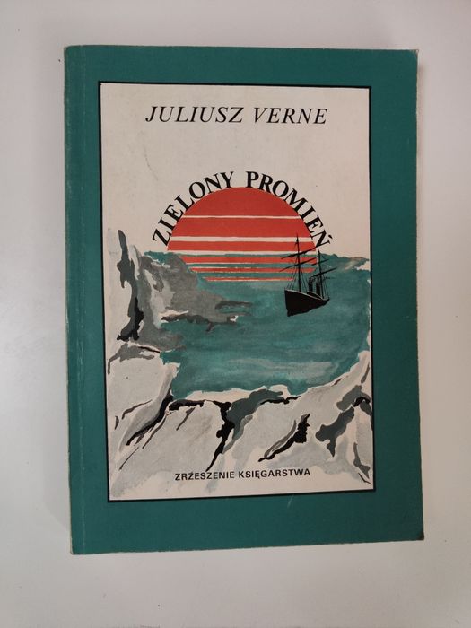 Zielony promień - Juliusz Verne "