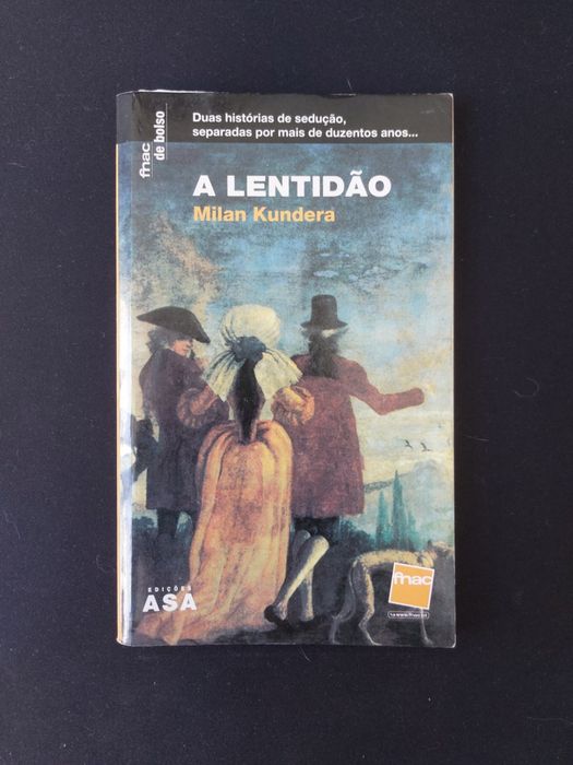 Livro "A Lentidão" de Milan Kundera