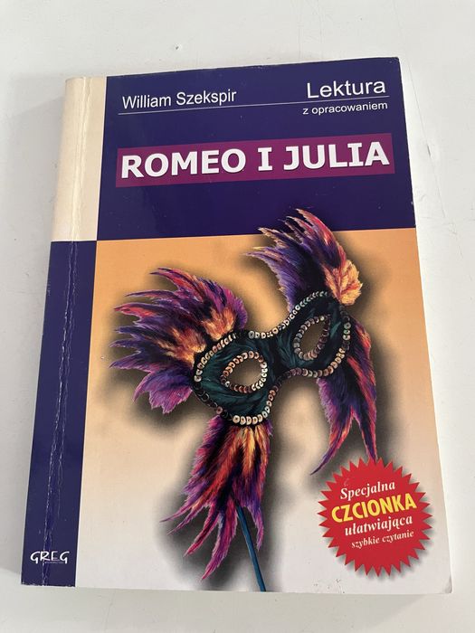 Romeo i Julia W. Szekspir lektura z opracowaniem streszczenie