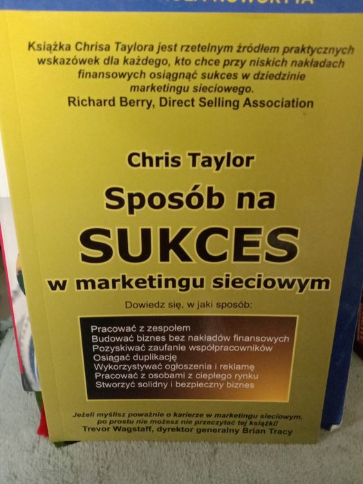 Sposób na sukces w marketingu sieciowym , Chris Taylor.