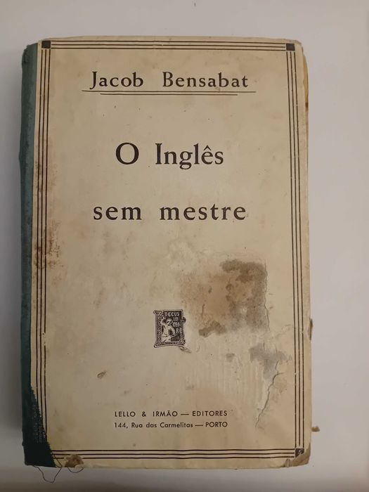 O inglês sem mestre - Jacob Bensabat