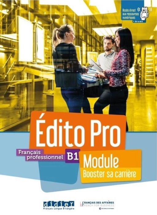 Edito Pro B1 Module. Booster sa. podręcznik + ćw Didier praca