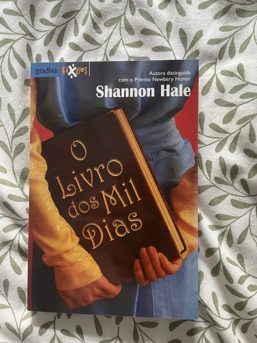Livro "O Livro dos Mil Dias" - Shannon Hale (Gradiva Fixões)