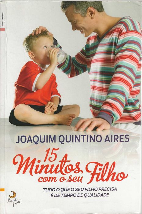 15 Minutos Com o Seu Filho