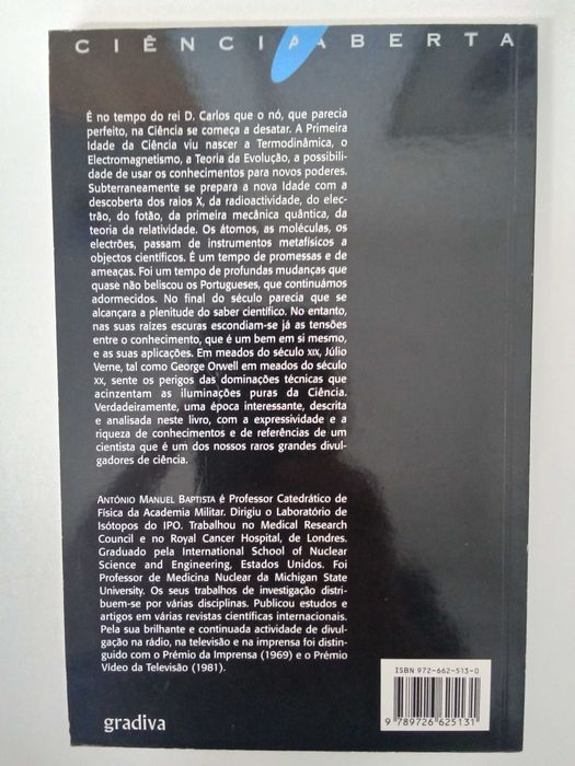 A primeira idade da Ciência - António Manuel Baptista