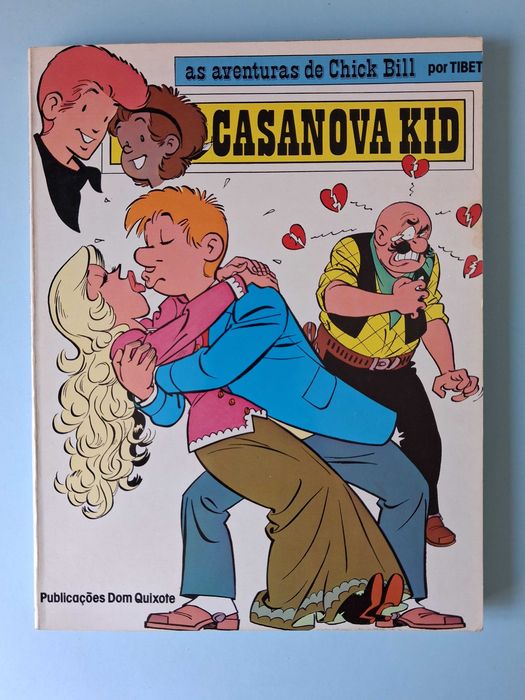 CHICK BILL - álbuns PT : Casanova Kid , Duraço como Palha de Aço , Cowboy de Ferro
