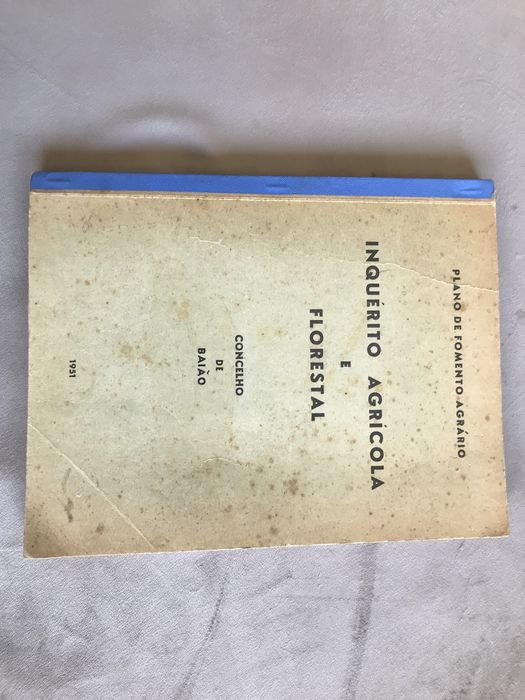 Inquerito Agricola e Florestal - Concelho de Baião