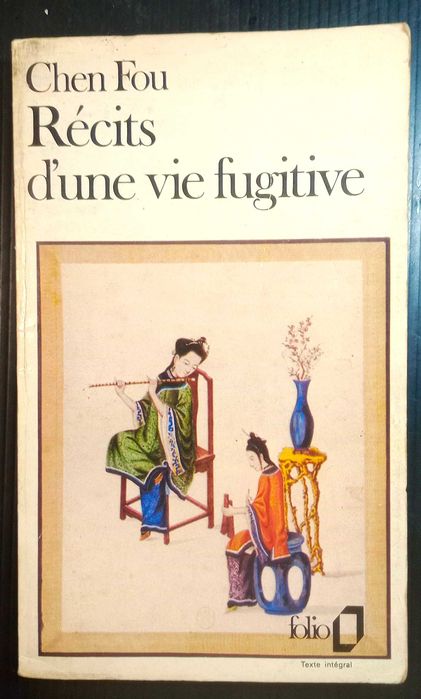 Livro Récites dun vie fugitive * Chen Fou