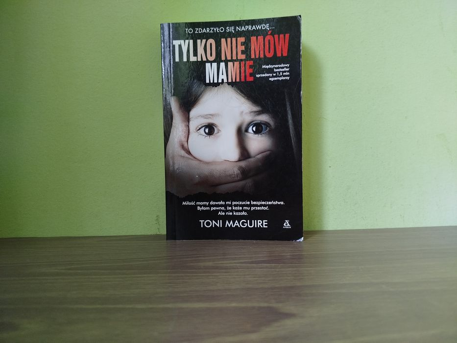 Tylko nie mów mamie