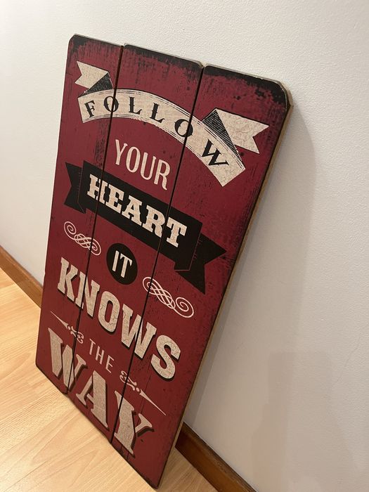 Painel follow your heart