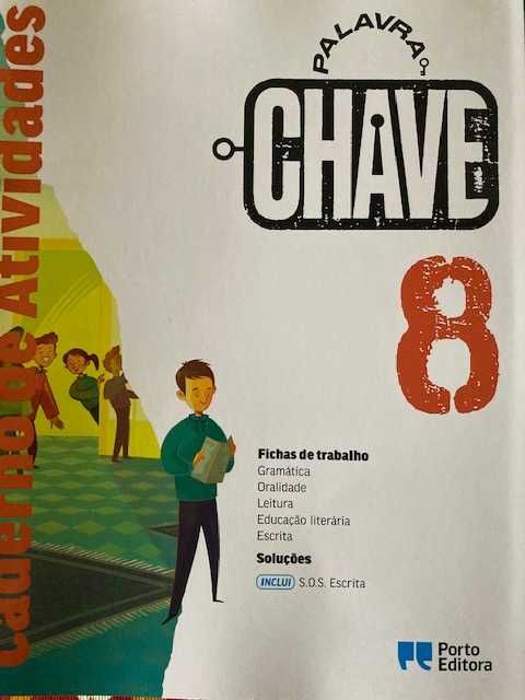 Palavra Chave 8, Língua Portuguesa 8 ºano - Dossiê do professor