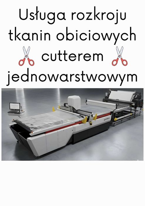Usługowy rozkrój tkanin obiciowych - cutter jednowarstwowy z systemem
