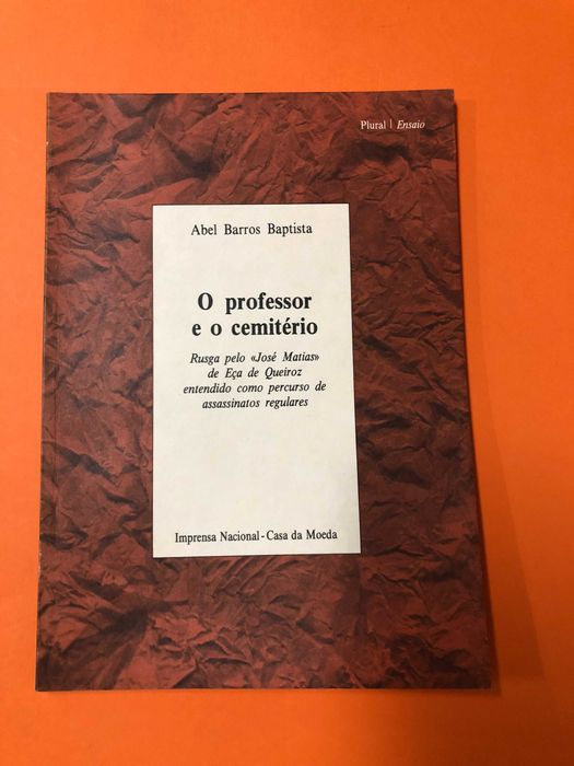 O professor e o cemitério – Abel Barros Baptista