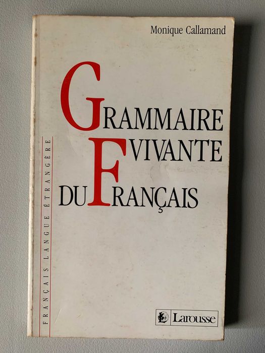 Grammaire Vivante Du Français