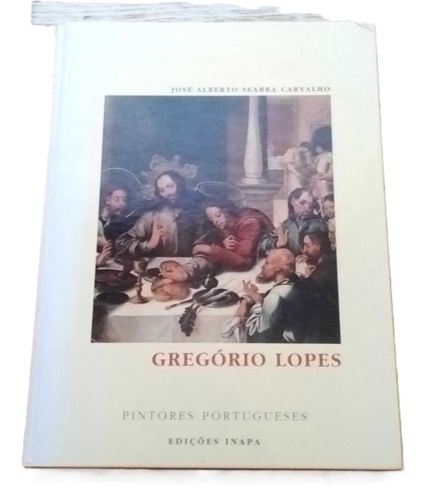 Gregório Lopes, de José Alberto Seabra Carvalho