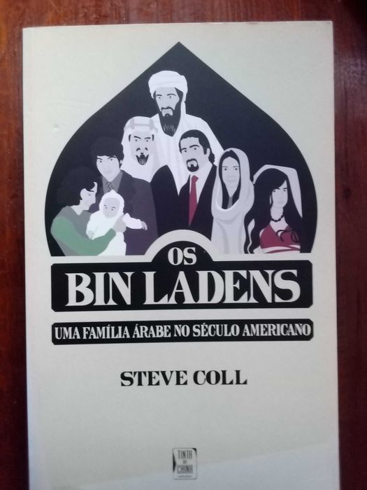 Steve Coll - Os Bin Ladens, uma família árabe no século americano