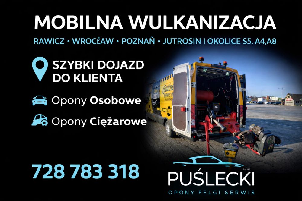 Mobilna Wulkanizacja Rawicz Wroclaw Poznan Leszno  S5 A4 A8 DK36