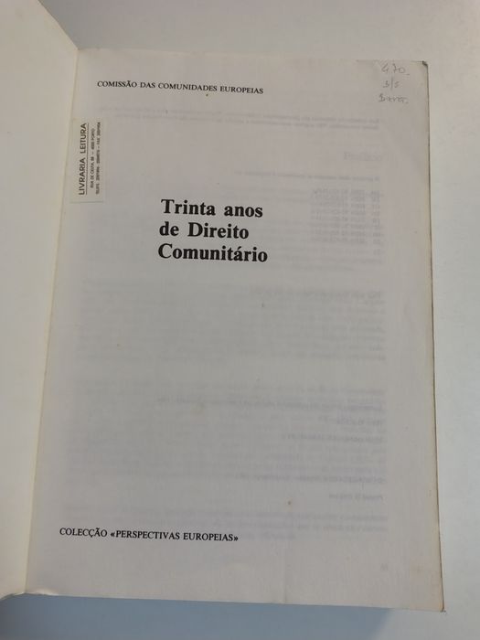 Trinta Anos de Direito Comunitário
