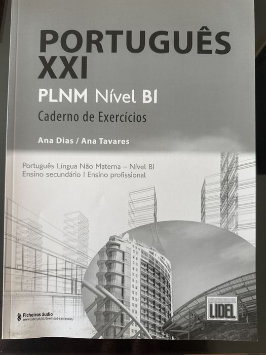 Português XXI PLNM nivel B1 caderno de exercícios