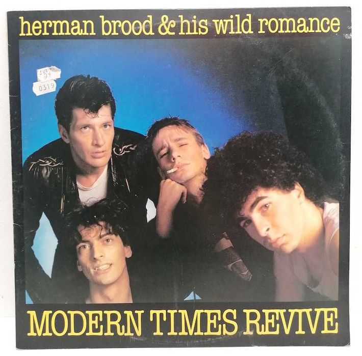 Herman Brood & His Wild Romance – Modern Times Revive