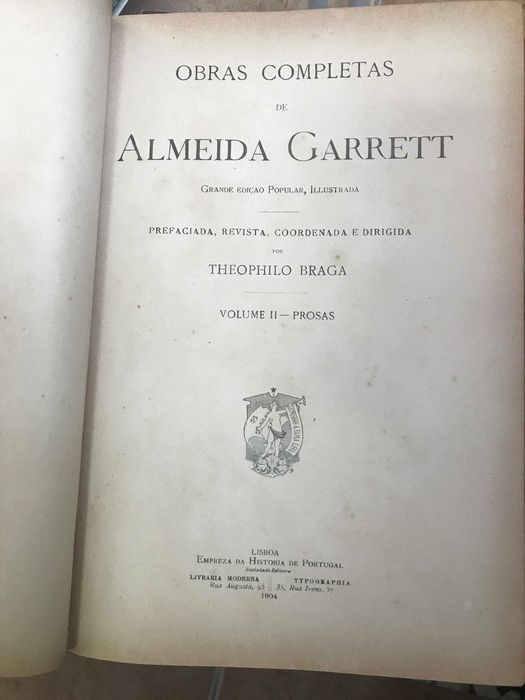 Obras completas de Almeida Garrett Theophilo Braga Volume I e II 1904