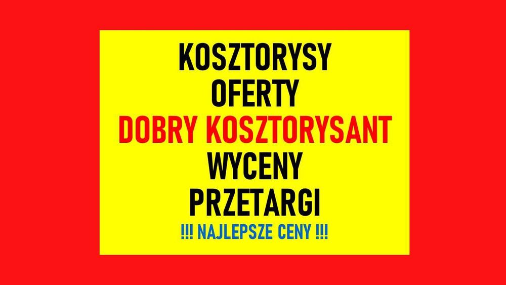 Kosztorysant, Kosztorysy budowlane, Wyceny, Oferty, PFRON, Przetargi
