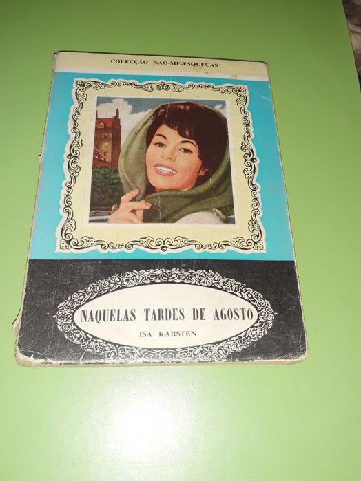 Livro Antigo -Naquelas tardes de Agosto