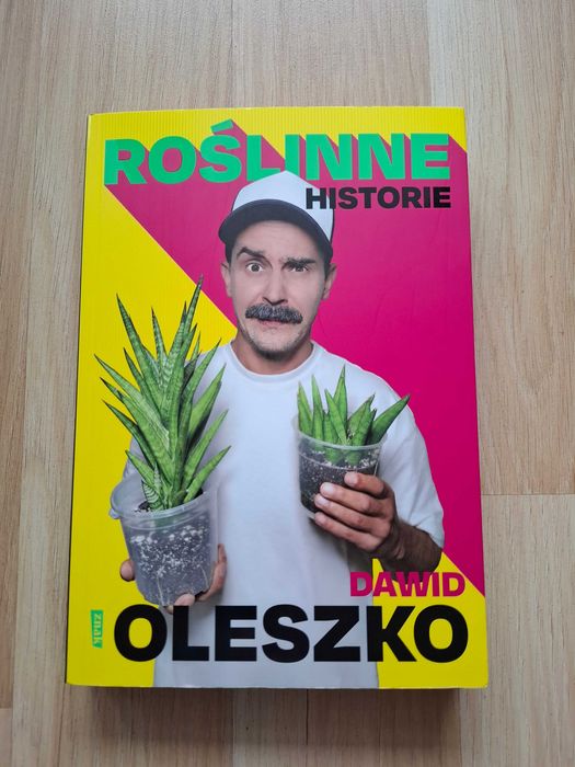 Roślinne historie Dawid Oleszko poradnik domowe rośliny Plant Daddy