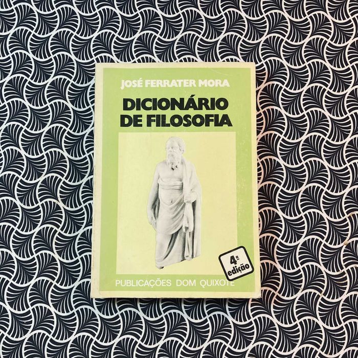 Dicionário de Filosofia - José Ferrater Mora