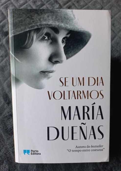 Se um Dia Voltarmos - María Dueñas