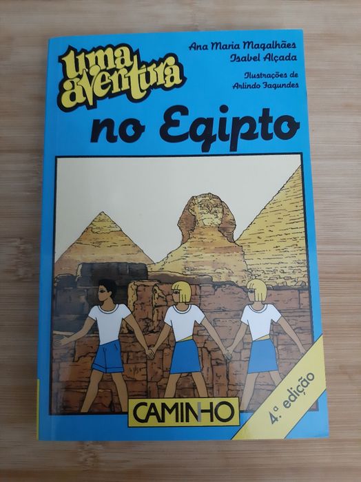 Livro " Uma aventura no Egipto " Ana M Magalhães e Isabel Alçada