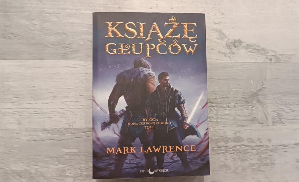 Mark Lawrence - Książę głupców