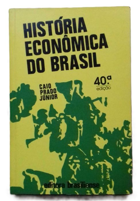 História Econômica do Brasil, de Caio Prado Júnior