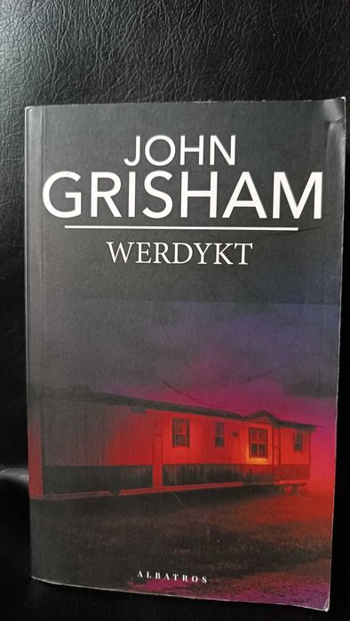 John Grisham "Werdykt"