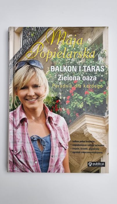 Balkon i taras Zielona oaza.  Maja Popielarska