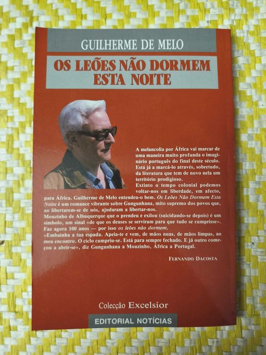 Os Leóes não dormem esta noite – 
Guilherme de Melo