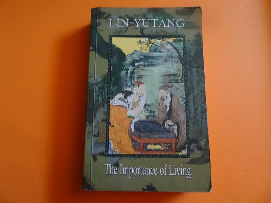 The importance of Living -    Lin Yutang