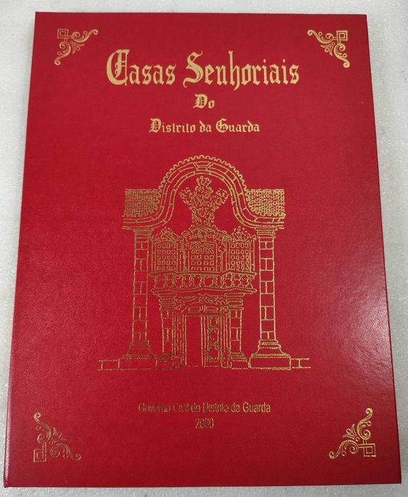 Casas senhoriais do Distrito da Guarda – Jorge Braga da Costa