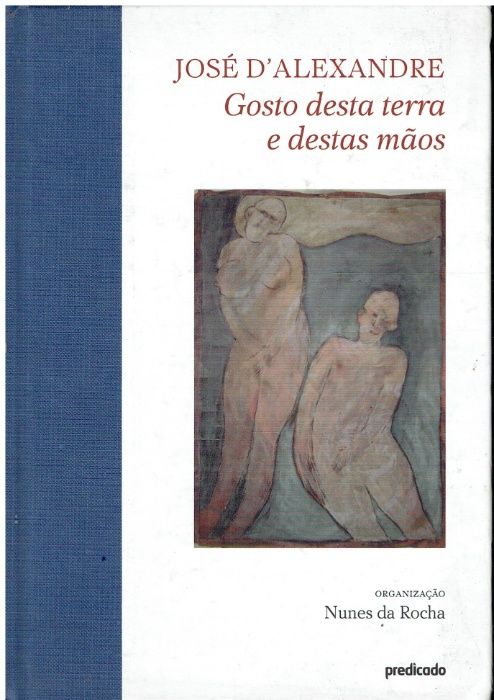 11386 José D´Alexandre Gosto Desta Terra e Destas Mãos