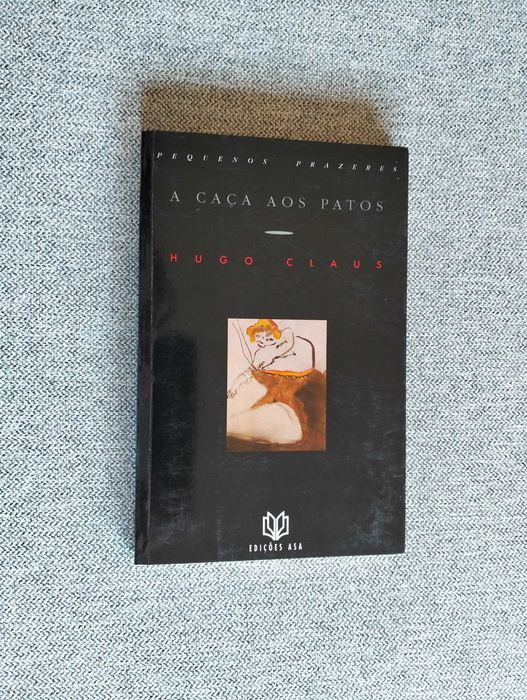 Livro "A caça aos patos" de Hugo Claus