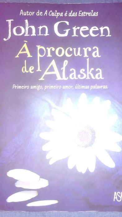 O Teorema Katherine  e À procura de Alasca Livros- John Green