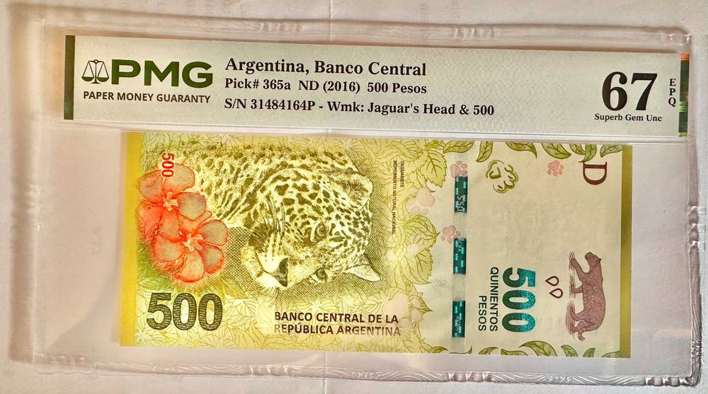 Nota da Argentina – 500 Pesos ND 2016 – Pick# 365a (PMG 67 EPQ Superb Gem Unc)