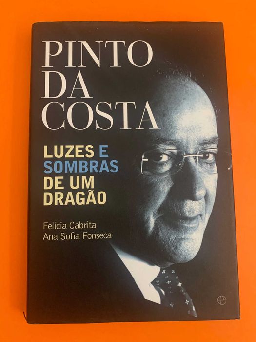 Pinto da Costa - Felícia Cabral e Ana Sofia Fonseca