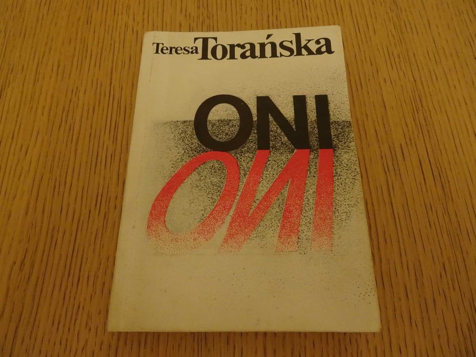 "Oni" Teresa Torańska