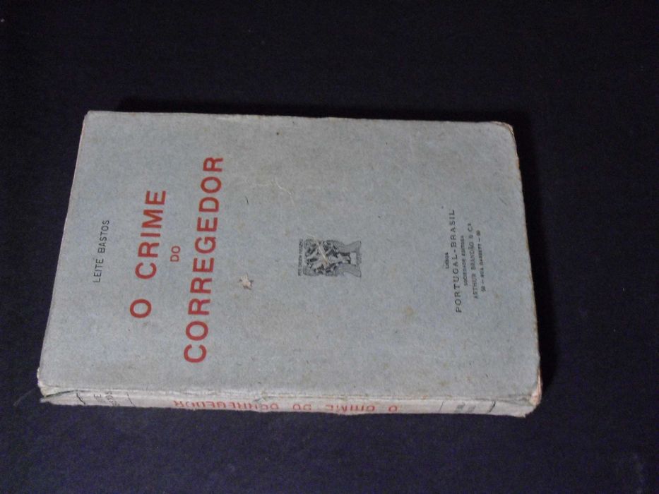 Bastos (Leite);O Crime do Corregedor