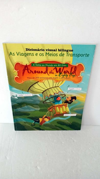 A Volta ao Mundo em 80 Dias - Viagens e Meios de Transporte (Bilingue)