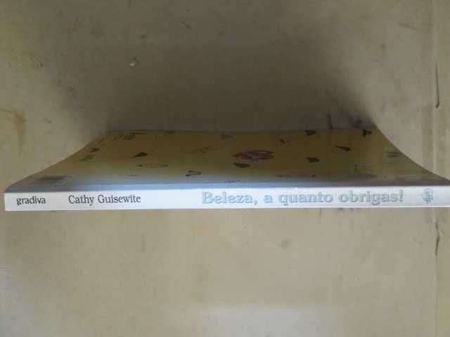 Beleza, a Quanto Obrigas ! de Cathy Guisewite